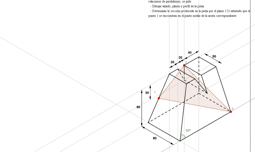 Geogebra: Ejercico corte de una pieza por un plano oblicuo